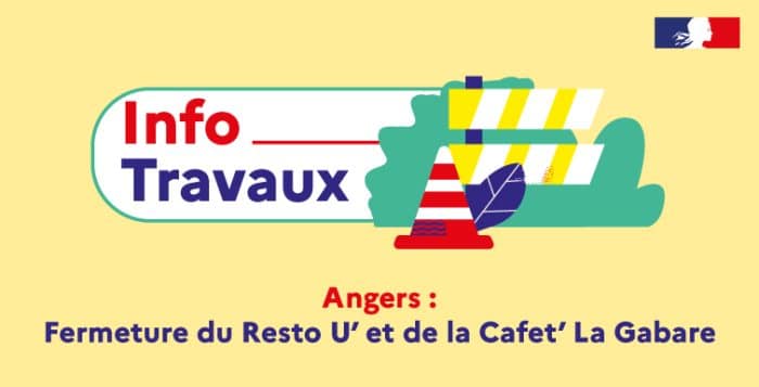 Angers : fermeture du Resto U' et de la Cafet' La Gabare 1 Banniere Fermeture La Gabare Juin 2023